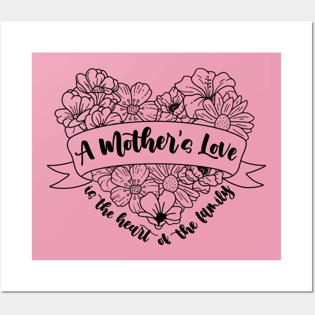 A mother's love is the heart of the family Mother's Day Vintage Wall Art by JDVNart